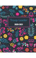 Troop Leader 2020-2021: Troop Organizer Planner from January 2020 - January 2021 Planner - Dated planner for Troop Planner, Meeting Plan, Organizing trips, Girl Scouts-Dais