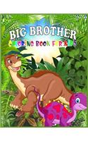Big Brother Coloring Book for Kids: New Big Brother Activity Book - Easy and Big Coloring Books for Toddlers / coloring book for big kids, for boys & Brothers (high-quality Illustratio