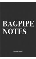 Bagpipe Notes