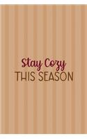 Stay Cozy This Season