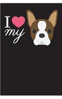 I Love My Red Boston Terrier: 6x9 - Blank Lined Journal Notebook for Red Boston Terrier Lovers- 120 pages