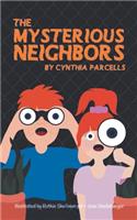 Mysterious Neighbors