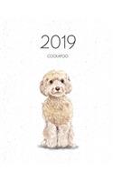 2019 Cockapoo: Dated Weekly Planner with to Do Notes & Dog Quotes - Champagne Cockapoo