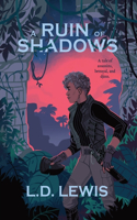 Ruin of Shadows