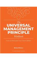 The Universal Management Principle Workbook