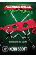 Teenage Ninja to Mutant Turtle