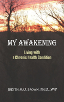 My Awakening