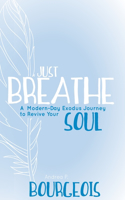 Just Breathe