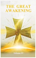 Great Awakening Volume IV
