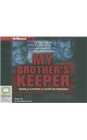 My Brother's Keeper