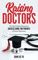 Raising Doctors