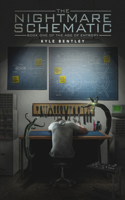 The Nightmare Schematic: Book One of The Age of Entropy(1 The Age of Entropy)