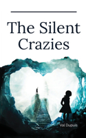 Silent Crazies