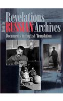 Revelations from the Russian Archives