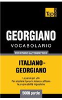 Vocabolario Italiano-Georgiano per studio autodidattico - 5000 parole