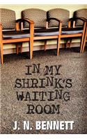 In My Shrink's Waiting Room