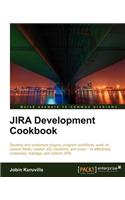 Jira Development Cookbook