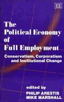 The Political Economy of Full Employment