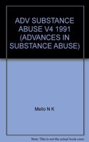 Advances in Substance Abuse.Behavioural and Biological Research.V4