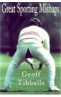 GREAT SPORTING MISHAPS