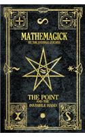 Mathemagick: The Point and the Invisible Hand