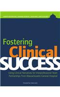 Fostering Clinical Success: Using Clinical Narratives for Interprofessional Team Partnerships from Massachusetts General