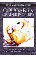 Cougars and Cradle Robbers