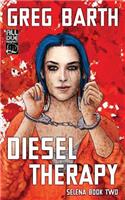 Diesel Therapy