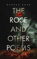 Rose and Other Poems