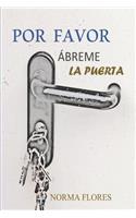 Por favor, Ábreme la Puerta
