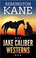 Jake Caliber Westerns