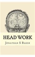 Head Work