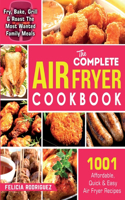 The Complete Air Fryer Cookbook