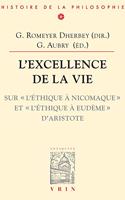 L'Excellence de la Vie