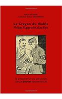 Le Crayon du diable - Philipp Rupprecht alias Fips: La préparation au génocide dans le Stürmer des années 30