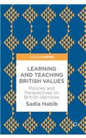 Learning and Teaching British Values