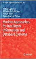 Modern Approaches for Intelligent Information and Database Systems