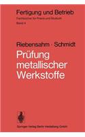 Prüfung Metallischer Werkstoffe