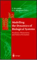 Modelling the Dynamics of Biological Systems: Nonlinear Phenomina and Pattern Formation