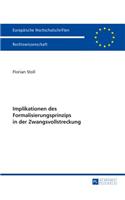Implikationen Des Formalisierungsprinzips in Der Zwangsvollstreckung