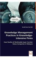 Knowledge Management Practices in Knowledge-intensive Firms