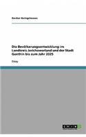 Die Bevölkerungsentwicklung im Landkreis Jerichowerland und der Stadt Genthin bis zum Jahr 2025: (German)