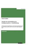 Naivität der Ich-Erzählerin als Erzählperspektive / Erzählhaltung: Im Roman Emine Sevgi Özdamars "Das Leben ist eine Karawanserei, hat zwei Türen, aus einer kam ich rein, aus der anderen ging ich raus(German)