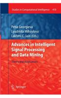 Advances in Intelligent Signal Processing and Data Mining: Theory and Applications(410 Studies in Computational Intelligence)