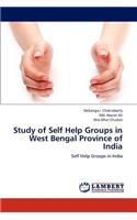 Study of Self Help Groups in West Bengal Province of India