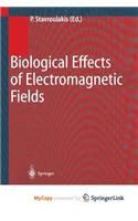 Biological Effects of Electromagnetic Fields