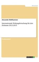Internationale Prüfungsforschung für den Zeitraum 2013-2015