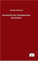 Geschichte der Französischen Revolution