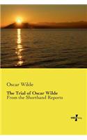 The Trial of Oscar Wilde