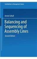 Balancing and Sequencing of Assembly Lines